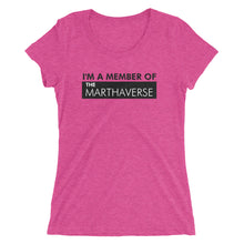 Load image into Gallery viewer, I&#39;m A Member Of The Marthaverse - Ladies&#39; short sleeve t-shirt (Black)
