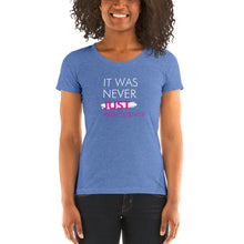 Load image into Gallery viewer, It Was Never Just About Business - Ladies&#39; short sleeve t-shirt (White)

