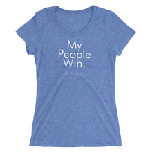 Load image into Gallery viewer, My People Win - Ladies&#39; short sleeve t-shirt (White)
