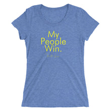 Load image into Gallery viewer, My People Win - Ladies&#39; short sleeve t-shirt (Yellow)
