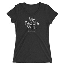 Load image into Gallery viewer, My People Win - Ladies&#39; short sleeve t-shirt (White)
