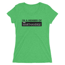 Load image into Gallery viewer, I&#39;m A Member Of The Marthaverse - Ladies&#39; short sleeve t-shirt (Black)
