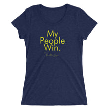 Load image into Gallery viewer, My People Win - Ladies&#39; short sleeve t-shirt (Yellow)
