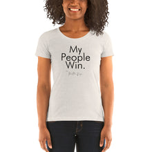 Load image into Gallery viewer, My People Win - Ladies&#39; short sleeve t-shirt (Black)
