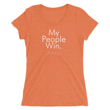 Load image into Gallery viewer, My People Win - Ladies&#39; short sleeve t-shirt (White)
