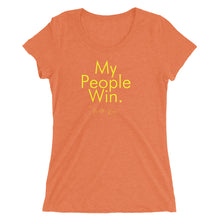 Load image into Gallery viewer, My People Win - Ladies&#39; short sleeve t-shirt (Yellow)
