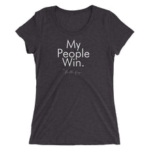 Load image into Gallery viewer, My People Win - Ladies&#39; short sleeve t-shirt (White)
