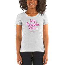 Load image into Gallery viewer, My People Win - Ladies&#39; short sleeve t-shirt (Pink)
