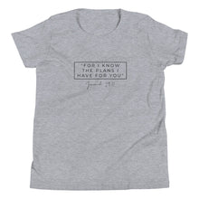 Load image into Gallery viewer, For I Know The Plans - Youth Short Sleeve T-Shirt (Black)

