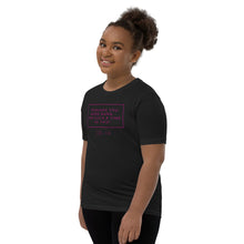 Load image into Gallery viewer, Perhaps You Were Born For Such A Time As This - Youth Short Sleeve T-Shirt (pink)
