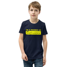 Load image into Gallery viewer, I&#39;m A Member Of The Marthaverse - Youth Short Sleeve T-Shirt (Yellow)
